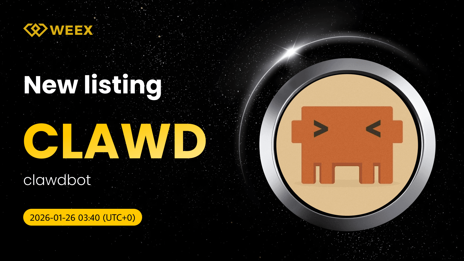 CLAWD USDT Pair Live on WEEX: Trade clawdbot (CLAWD) Coin